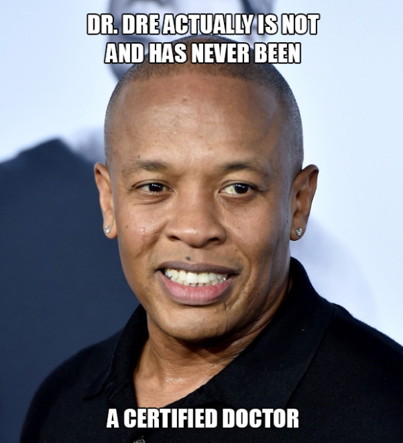 dr dre vs suge knight - Dr. Dre Actually Is Not And Has Never Been A Certified Doctor