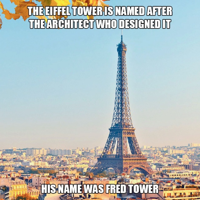 paris - The Eiffel Tower Is Named After The Architect Who Designed It Uran His Name Was Fred Tower Aut,