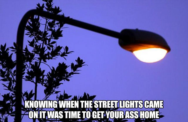 street lights at dusk - Knowing When The Streetlights Came Onit Was Time To Get Your Ass Home