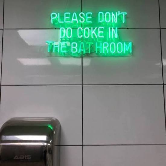 don t do coke in the bathroom neon sign - Please Don'T Do Coke In The Bathroom Abis