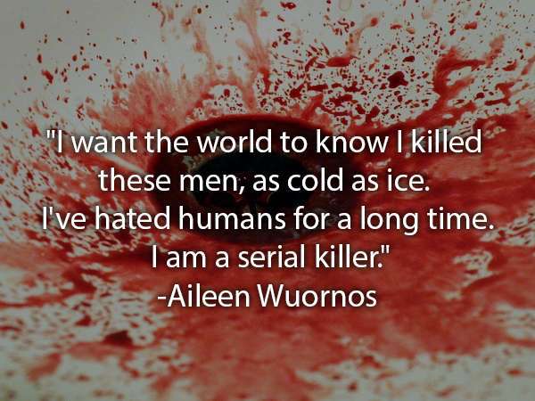 16 chilling things said by serial killers