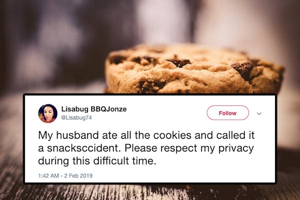 cookies photography - Lisabug BBQJonze My husband ate all the cookies and called it a snacksccident. Please respect my privacy during this difficult time.