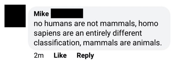 communication - Mike no humans are not mammals, homo sapiens are an entirely different classification, mammals are animals. 2m
