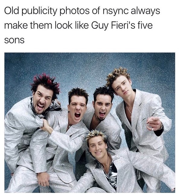 memes - nsync guy fieri - Old publicity photos of nsync always make them look Guy Fieri's five sons
