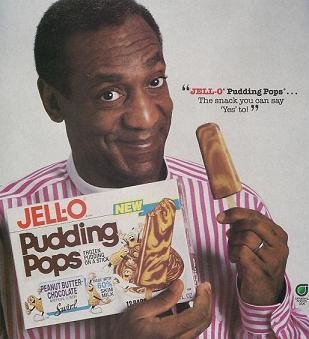 jello pudding pops bill cosby - BilO' Pudding Pops... The nack you in sy 'Yes' tol Tello Jello Nee Pudding Poosan Nut Butter 9CHOCOLATE