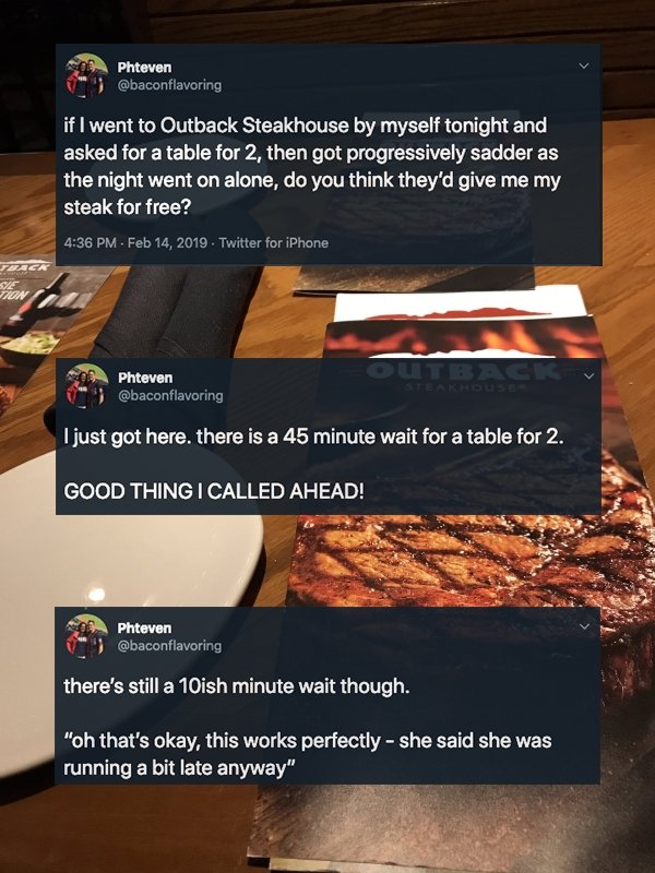 Guy Scams Free Steak By Pretending To Be Stood-Up On Valentines Day