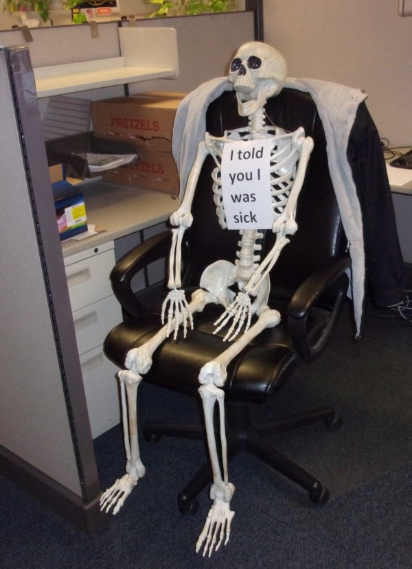 work meme skeleton - Pretzels I told you was sick