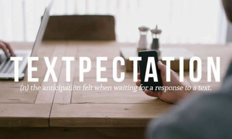 vocabulary textpectation meaning - Pextpectatlon n the anticipation felt when waiting for a response to a text.