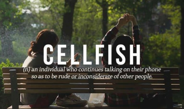 vocabulary new english words - Cellfish n an individual who continues talking on their phone so as to be rude or inconsiderate of other people.