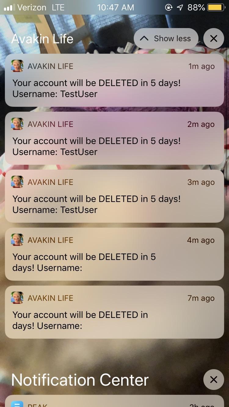 avakin life usernames - l Verizon Lte @ 7 88% Avakin Life ^ Show less 1m ago Avakin Life Your account will be Deleted in 5 days! Username TestUser 2m ago E Avakin Life Your account will be Deleted in 5 days! Username TestUser Avakin Life 3m ago Your accou