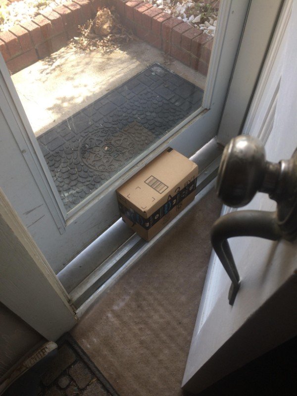 My FedEx guy left my package sandwiched between the glass door and wood door so the porch pirates could not see it