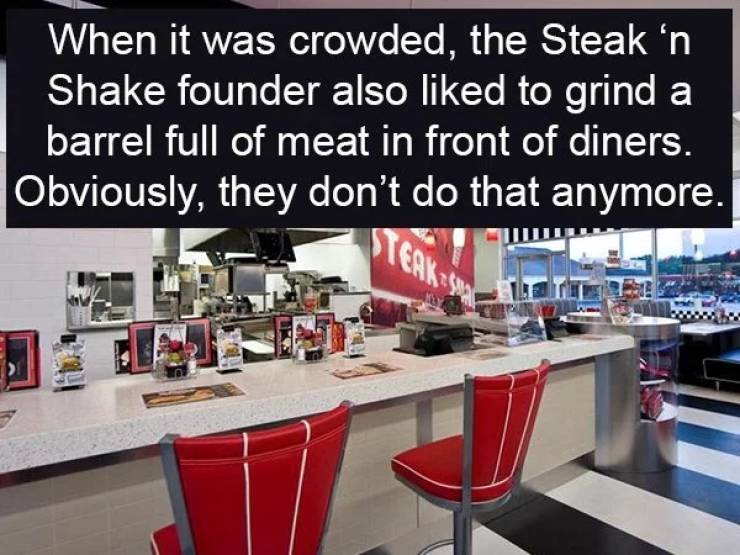 restaurant steak n shake - When it was crowded, the Steak 'n Shake founder also d to grind a barrel full of meat in front of diners. Obviously, they don't do that anymore, Y