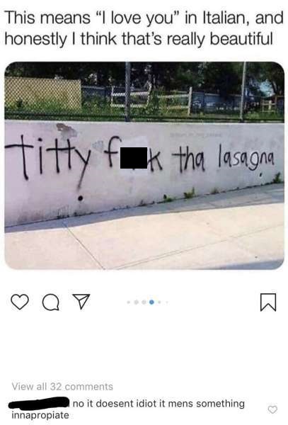 missed  - think this means i love you - This means "I love you" in Italian, and honestly I think that's really beautiful titty fuck tha lasagna Qv com a View all 32 no it doesent idiot it mens something innapropiate
