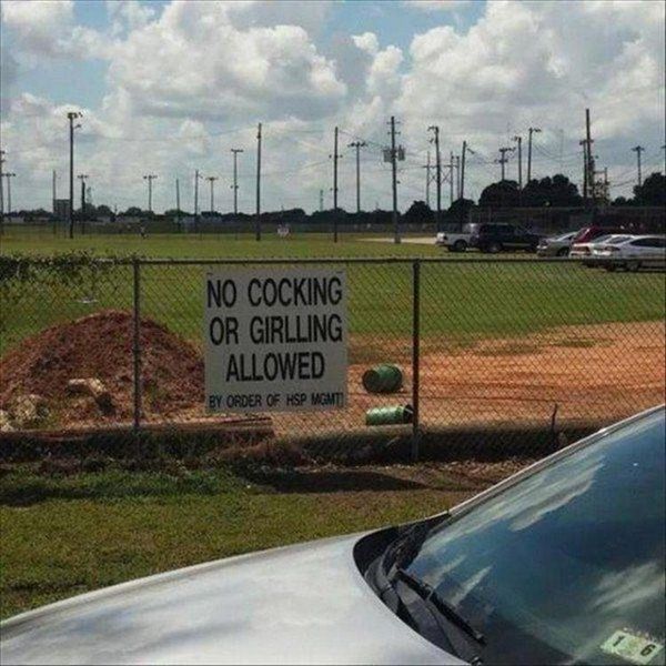 fail Grammar - No Cocking Or Girlling Allowed By Order Of Hsp Mgmt