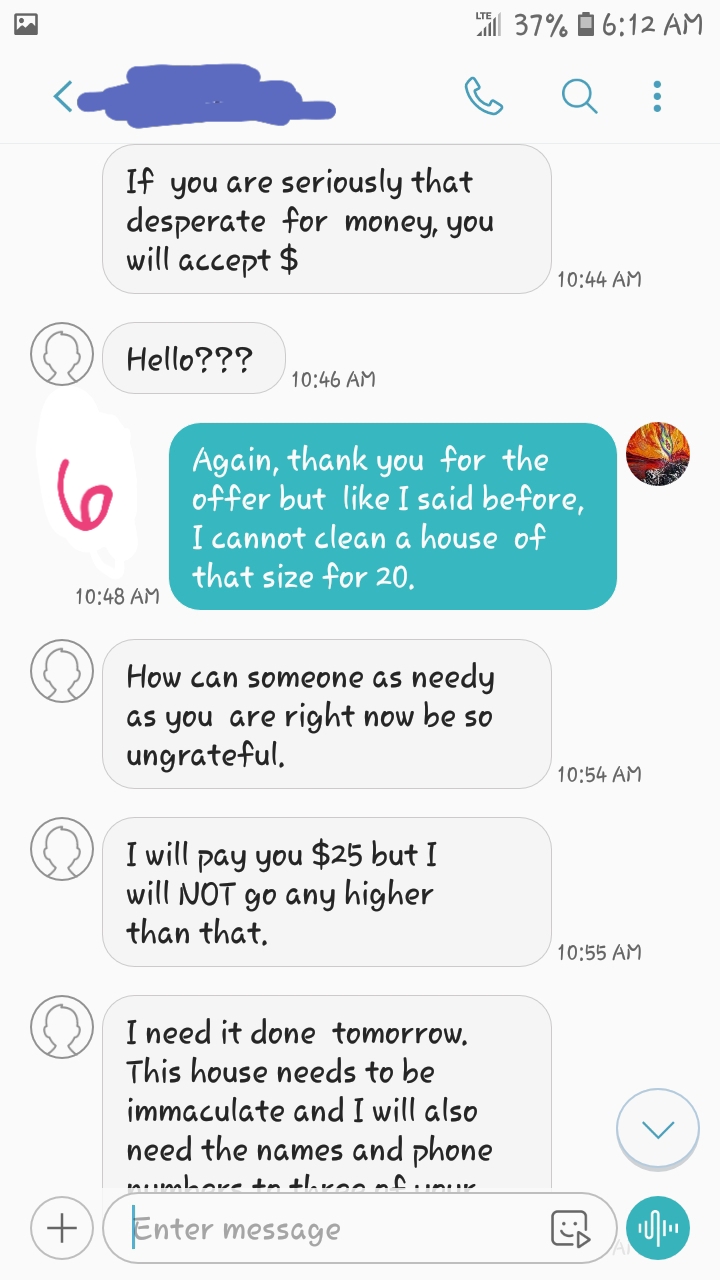 Scumbag wants heavily discounted housecleaning because this mother has a daughter with cancer.