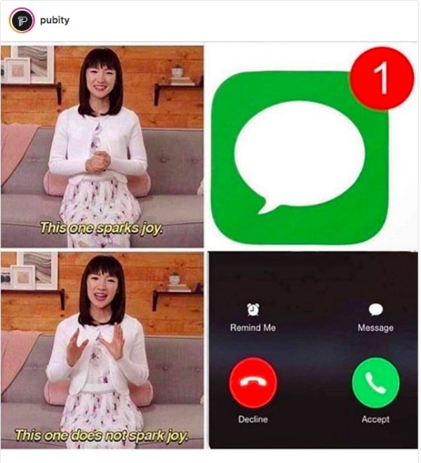 relatable meme with Marie Kondo about preferring texting over calling