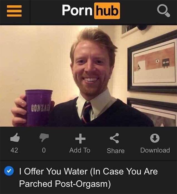 ryan creamer - Porn hub Ooo Gonza 42 0 Add To Download, I Offer You Water In Case You Are Parched PostOrgasm