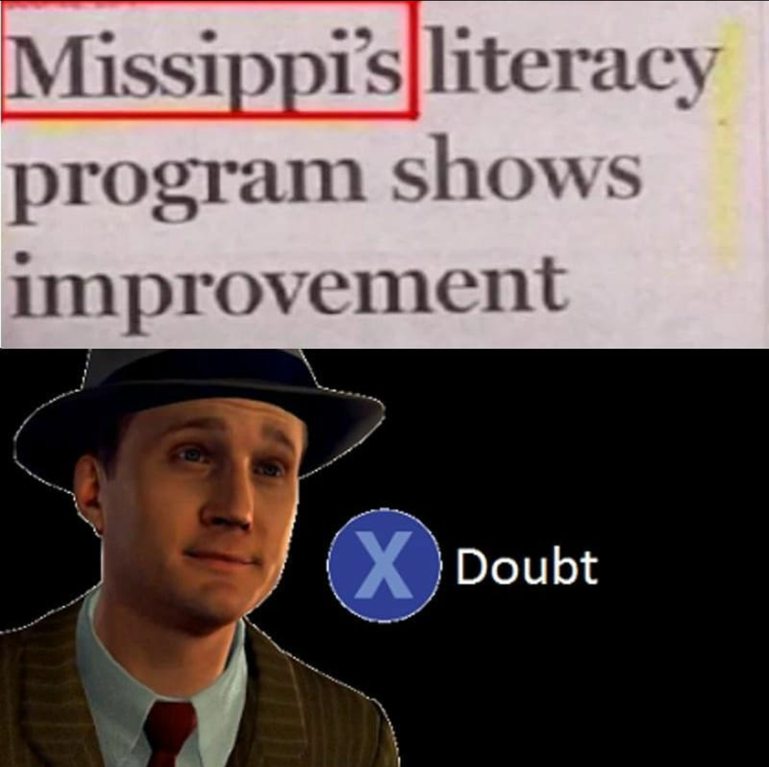 photo caption - Missippi's literacy program shows improvement X Doubt