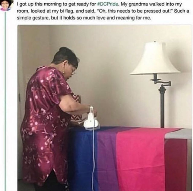 grandma ironing pride flag - I got up this morning to get ready for . My grandma walked into my room, looked at my bi flag, and said, "Oh, this needs to be pressed out!" Such a simple gesture, but it holds so much love and meaning for me.