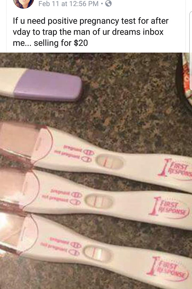 health & beauty - Feb 11 at If u need positive pregnancy test for after vday to trap the man of ur dreams inbox me... selling for $20