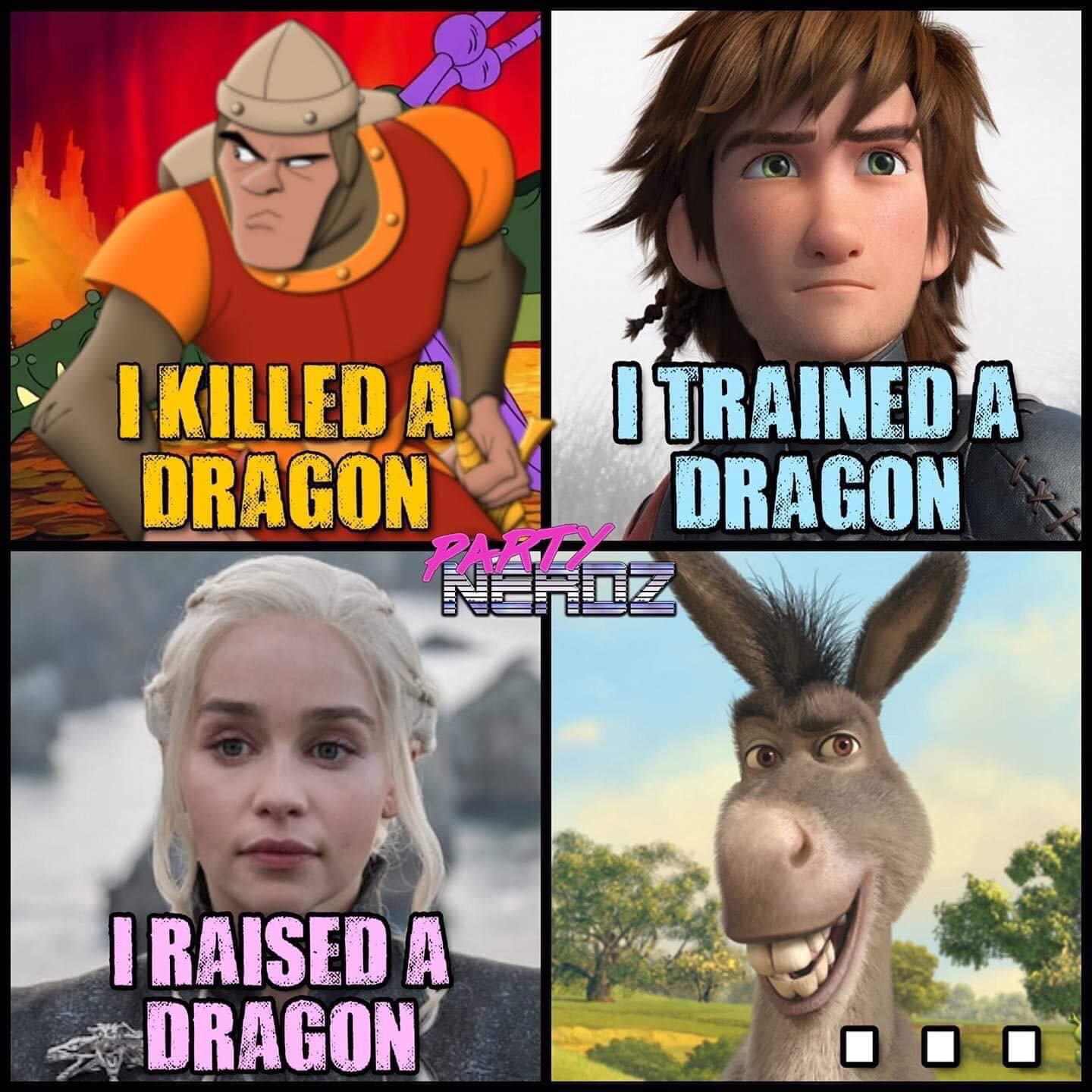 dragon meme shrek - I Killed A Lotrained A Dragon | Dragon Neroz I Raised A Dragon