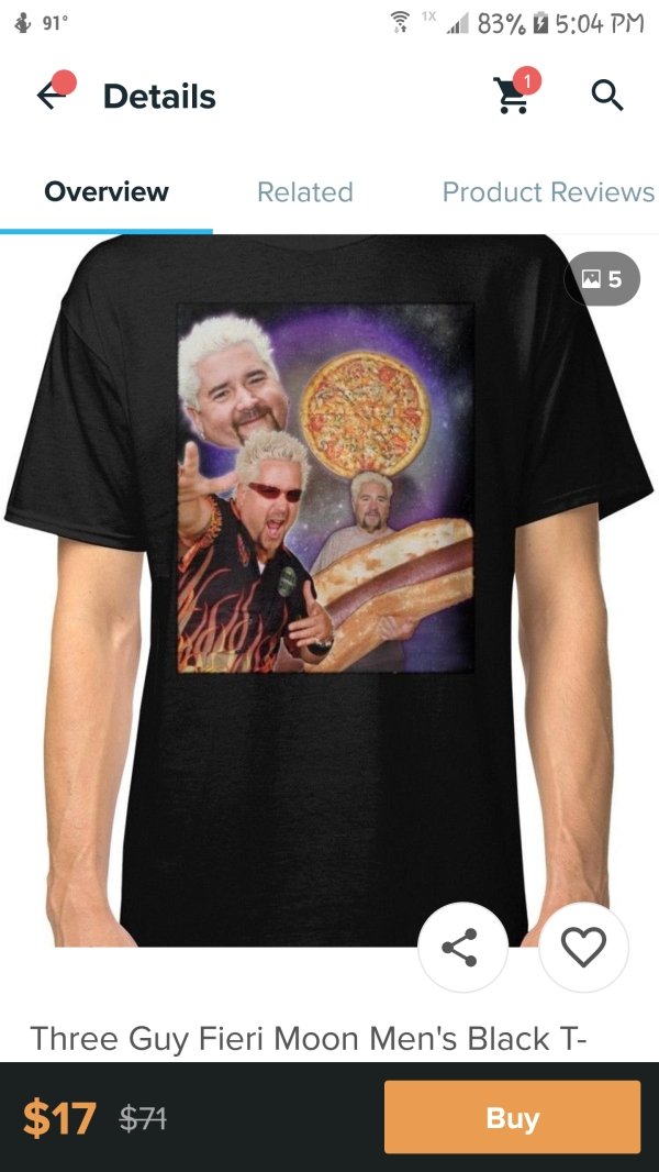 guy fieri shirt - 91 1x 83% Details Overview Related Product Reviews 5 Three Guy Fieri Moon Men's Black T $17 $74 Buy