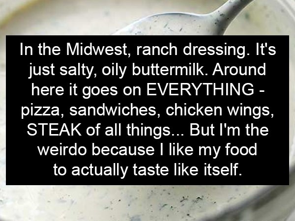 20 things people are supposed to like because of where they're from.