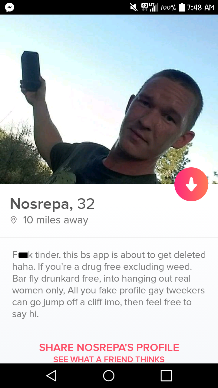 tinder - tinder bio meme - 2017100% Nosrepa, 32 10 miles away Fak tinder. this bs app is about to get deleted haha. If you're a drug free excluding weed. Bar fly drunkard free, into hanging out real women only. All you fake profile gay tweekers can go jum