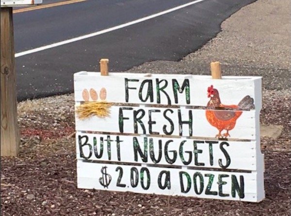 fail farm fresh butt nuggets - Farm Fresh buit Nuggets $2.00 a Dozen