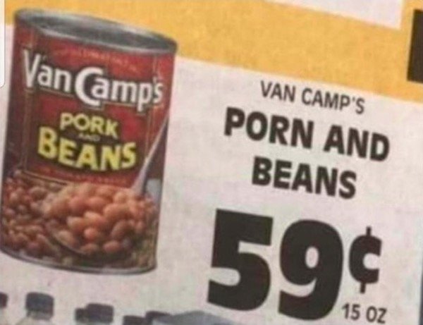 fail van camp's pork and beans - Van Camps Pork Beans Van Camp'S Porn And Beans 594 15 Oz