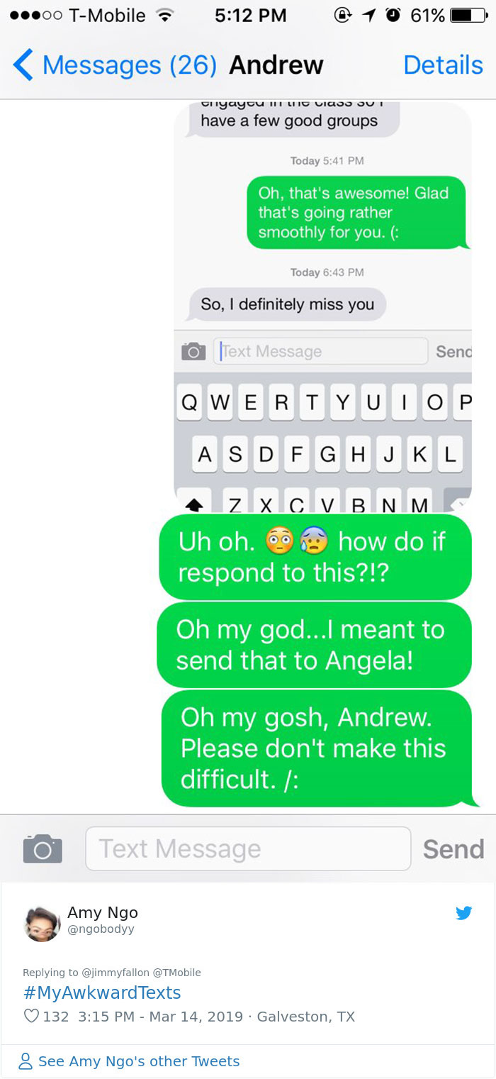 awkward texts - ...00 TMobile @ 1 0 61% D