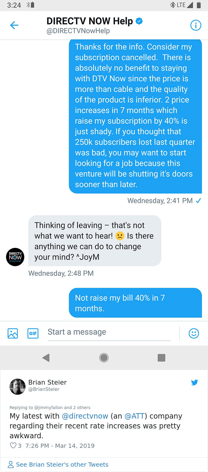 funny and awkward texts - 1 Lte Directv Now Help Thanks for the info. Consider my subscription cancelled. There is absolutely no benefit to staying with Dtv Now since the price is more than cable and the quality of the product is inferior. 2 price increas