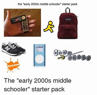 starter pack for middle schoolers in the early 00s