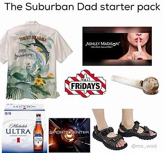 starter pack for suburban cheating dads