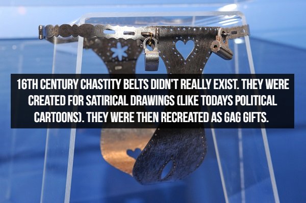 16TH Century Chastity Belts Didn'T Really Exist. They Were Created For Satirical Drawings Todays Political Cartoons. They Were Then Recreated As Gag Gifts.