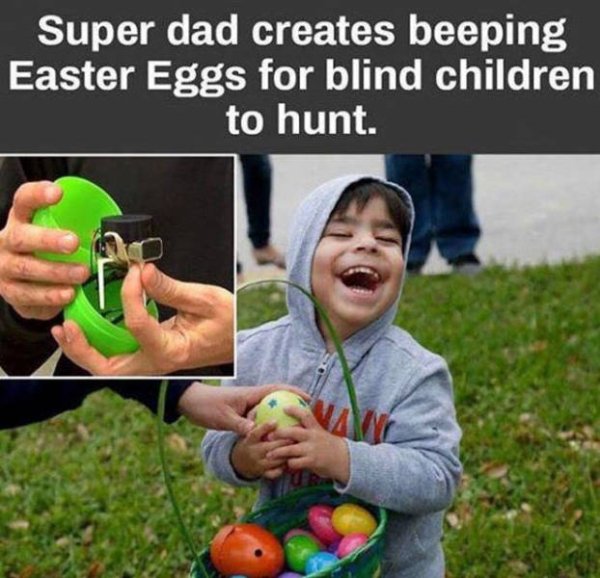 children sign - Super dad creates beeping Easter Eggs for blind children to hunt.