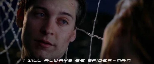 will always be spiderman - I Will Always Be SpiderMan