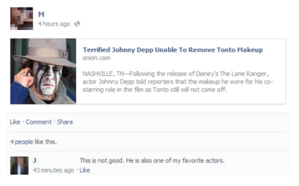 website - 4 hours ago Terrified Johnny Depp Unable To Remove Tonto Makeup onion.com Nashville, Tning the release of Disney's The Lone Ranger, actor Johnny Depp told reporters that the makeup he wore for his co starring role in the film as Tonto still will