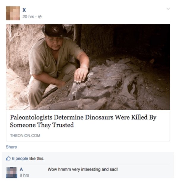 photo caption - 20 hrs. Paleontologists Determine Dinosaurs Were Killed By Someone They Trusted Theonion.Com 6 people this. Wow hmmm very interesting and sad! 8 hrs