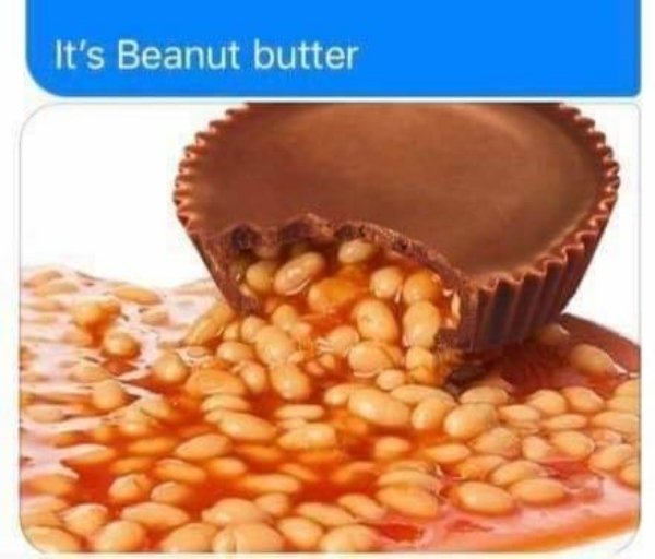 reeses bean cup - It's Beanut butter