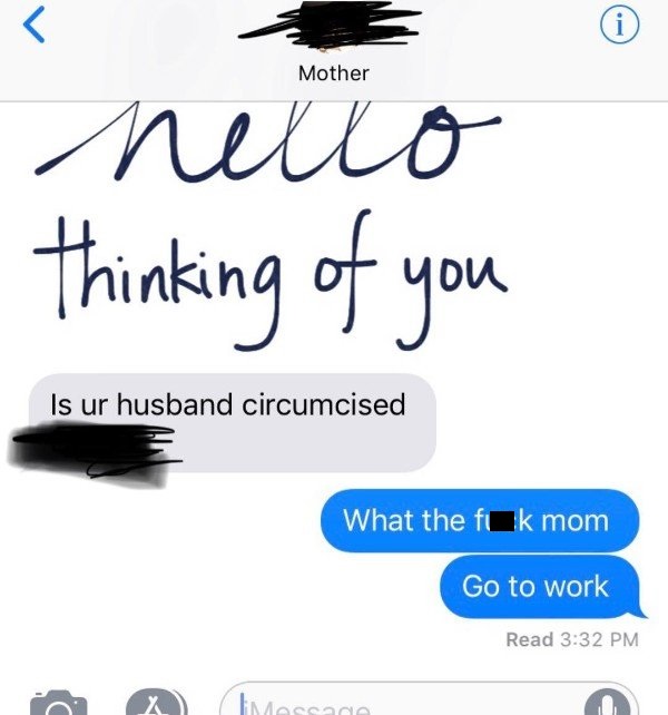 25 WTF texts from family members.
