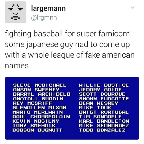c language 32 keywords chart - largemann fighting baseball for super famicom. some japanese guy had to come up with a whole league of fake american names Sleve Mcdichael Onson Sweemey Darryl Archi Deld Anatoli Smorin Rey Mcsriff Glenallen Mixon Mario Mcrl