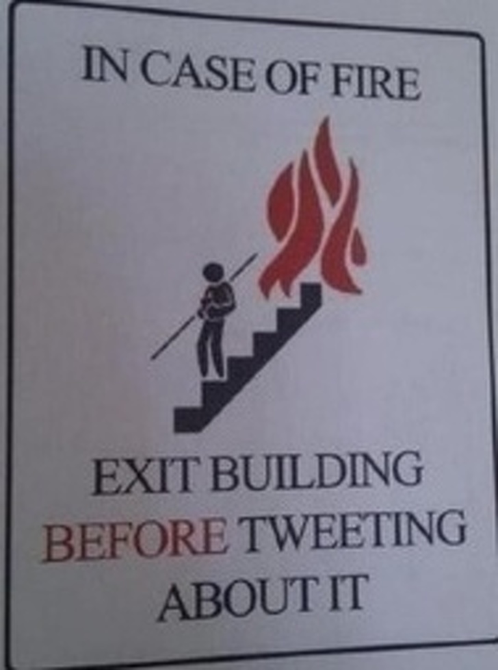 case of fire exit building - In Case Of Fire Exit Building Before Tweeting About It