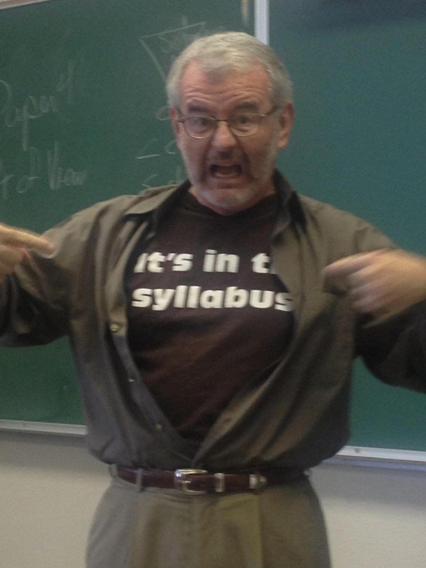 funny professor - It's in t syllabus