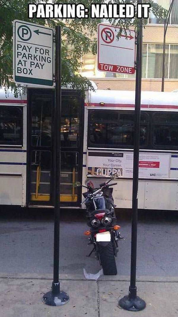 fail motorcycle parked between signs - 382 Sm Parking Nailed It Pay For Parking At Pay Tow Zone Box Your City Your Career Us Guppa Uic