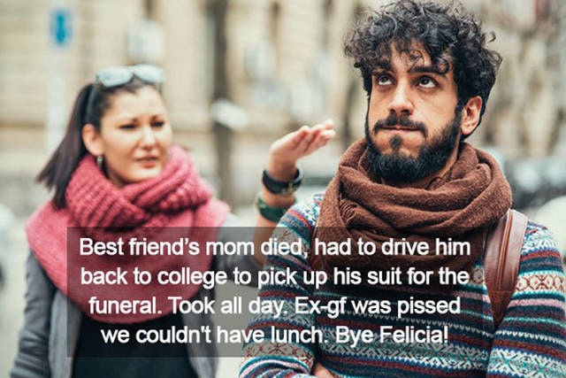 Best friend's mom died, had to drive him back to college to pick up his suit for the funeral. Took all day, Exgf was pissed we couldn't have lunch. Bye Felicia! Kaamassa Kan