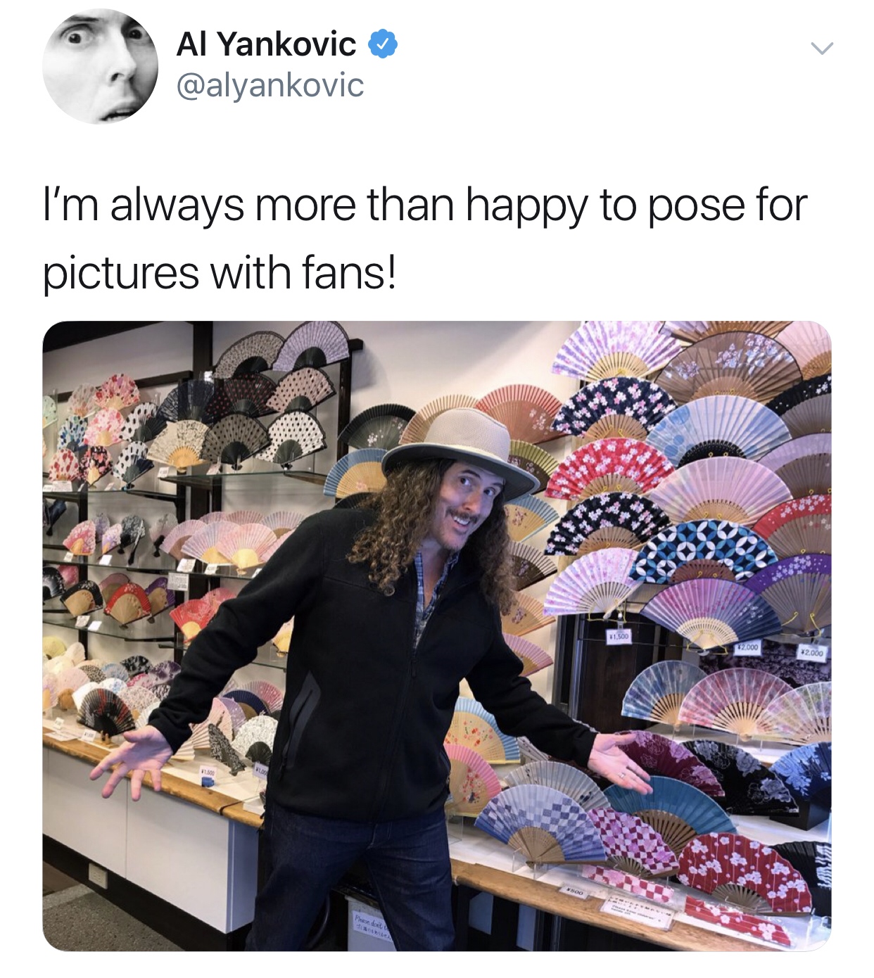 weird al yankovic memes - Al Yankovic I'm always more than happy to pose for pictures with fans!