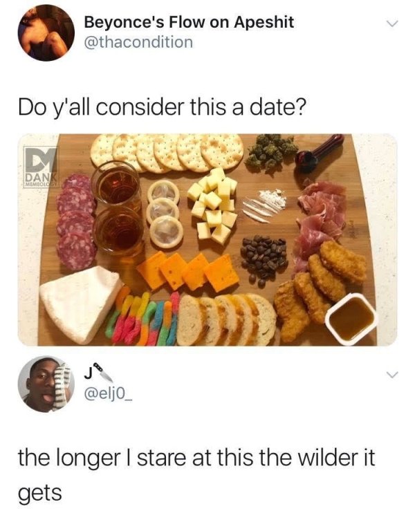 do yall consider this a date - Beyonce's Flow on Apeshit Do y'all consider this a date? Dank the longer I stare at this the wilder it gets