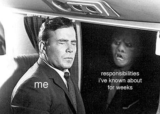 twilight zone episodes - responsibilities i've known about for weeks me