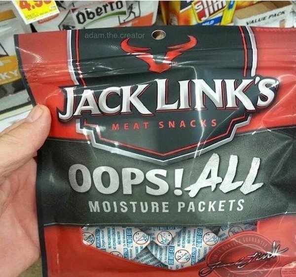 wtf jack links oops all moisture packets - Oberto adam the creator Jack Links Meat Snacks Oops! All Moisture Packets Oot On Aeus Mon BE0709 Ba